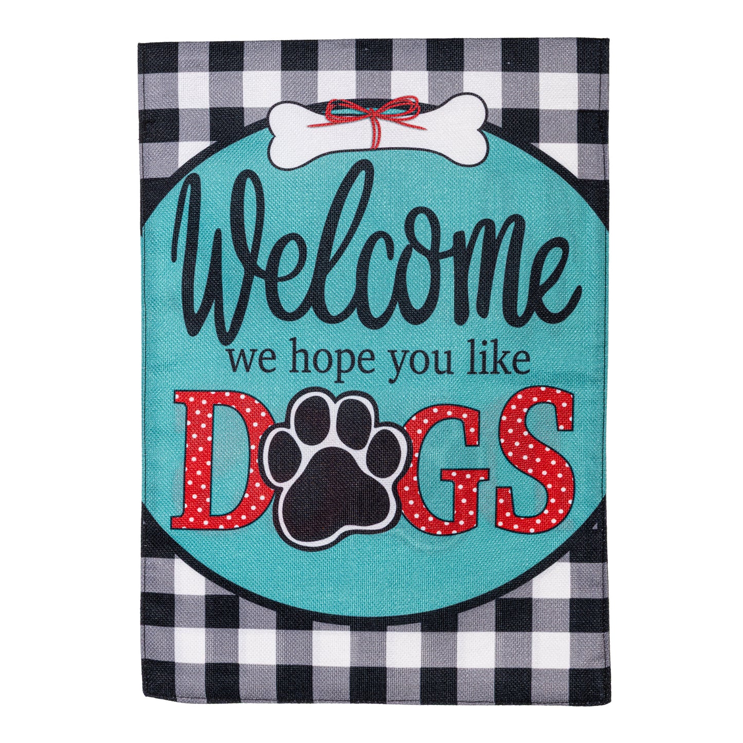 Hope You Like Dogs burlap flag teal field red polka-dot DOGS paw print black plaid edge evergreen on Tampa Home & Garden Store