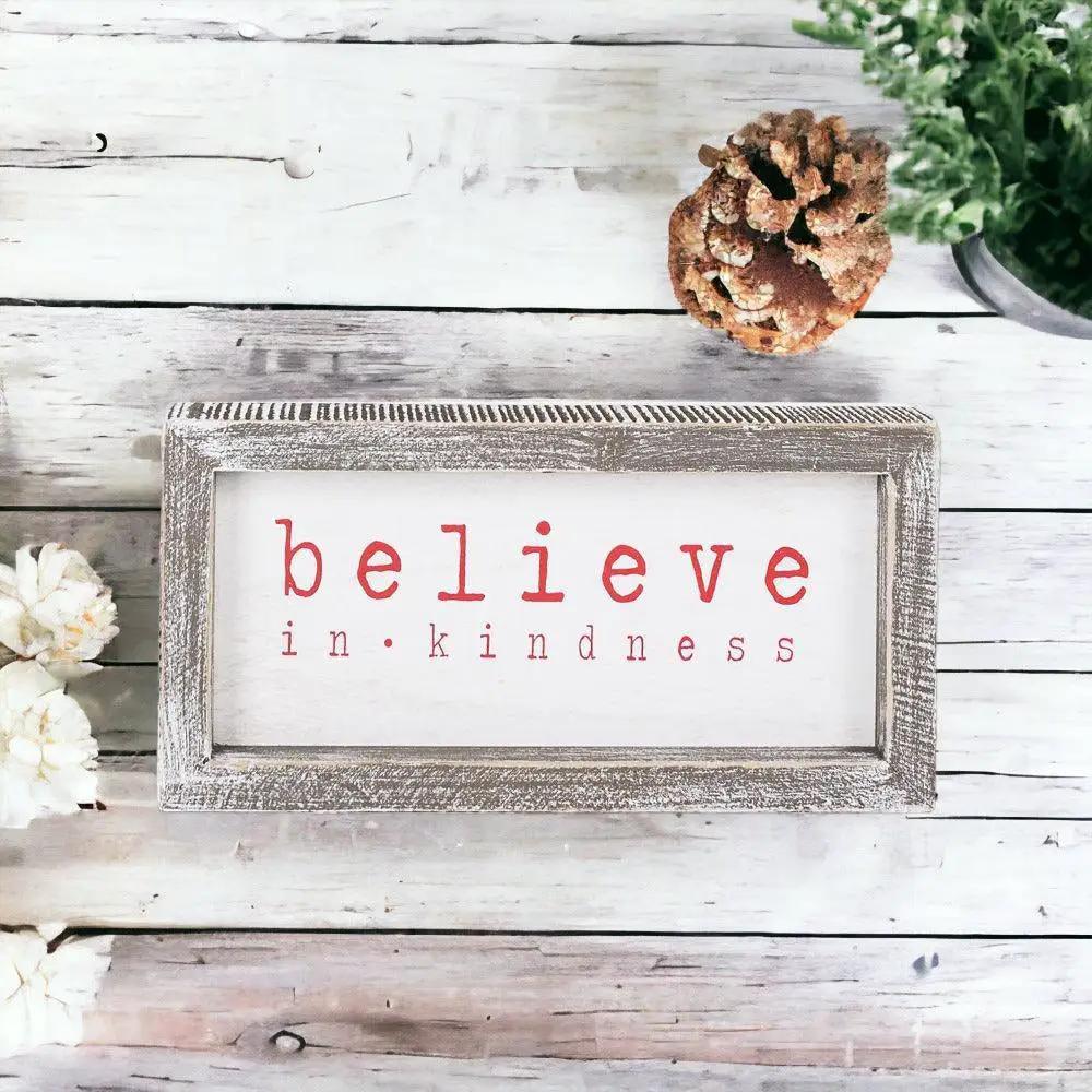 Believe In Kindness Wood Sign for Christmas Decor