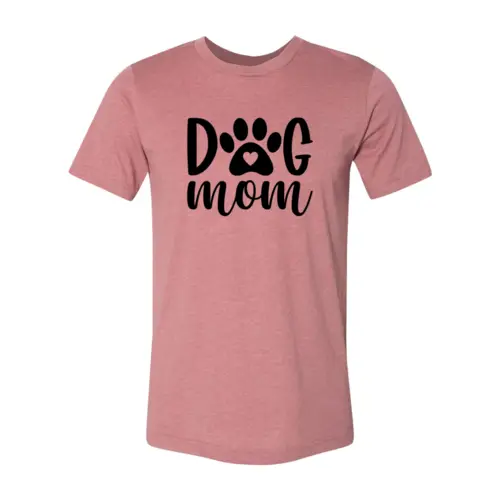 T-shirt Dog Mom pink with paw print graphic by Furr Baby Gifts on Tampa Home & Garden Store