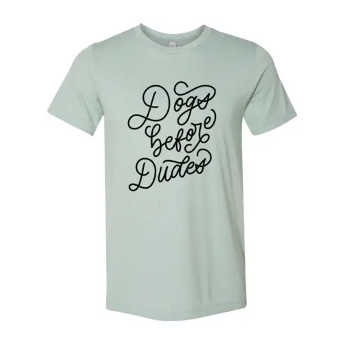 Men's T-shirt Dogs Before Dudes in light teal with black cursive print on Tampa Home & Garden Store