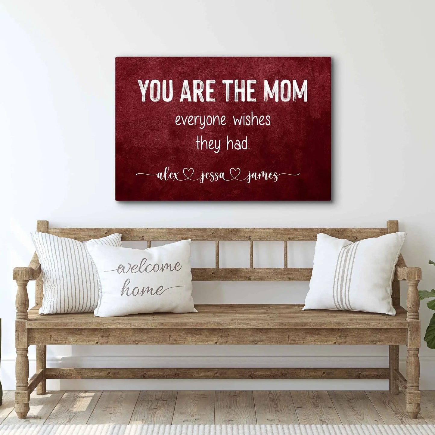 You Are The Mom Everyone Wishes Sign canvas, red crafting canvas by Tailored Canvases on Tampa Home & Garden Store