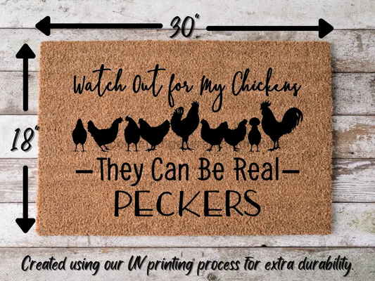 Funny Chickens Doormat "Watch out, they can be real peckers" Chicken Door Mat - Tampa Home & Garden Store