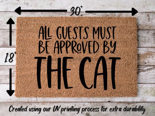 Funny Doormat, Coir Doormat, Welcome Mat, Housewarming Gift, Cat Doormat, All Guests Must Be Approved by the Cat Doormat, Front Door Doormat, Welcome Doormat, New Homeowner Gift DECOE-CM-071 - Tampa Home & Garden Store
