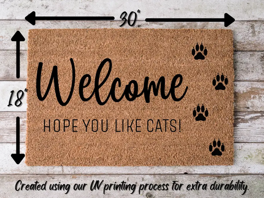 Funny Doormat, Coir Doormat, Welcome Mat, Housewarming Gift, Cats Welcome Doormat, Welcome, Hope You Like Cats! Front Door Doormat, Welcome Doormat, New Homeowner Gift DECOE-CM-099 - Tampa Home & Garden Store