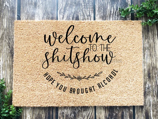 Funny Doormat, Coir Doormat, Welcome Mat, Housewarming Gift, Welcome to the Shit Show Doormat, Front Door Doormat, Doormat, New Homeowner Gift DECOE-CM-110 - Tampa Home & Garden Store