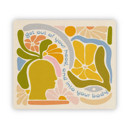 Get Out Of Your Head and Into Your Body Sticker Terra Cotta Botanical Boutique multicolor on Tampa Home & Garden Store