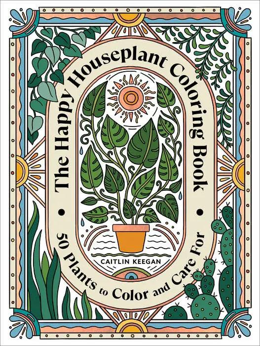 Happy Houseplant Coloring Book for Indoor Jungle, plant-themed children's coloring with border on Tampa Home & Garden Store