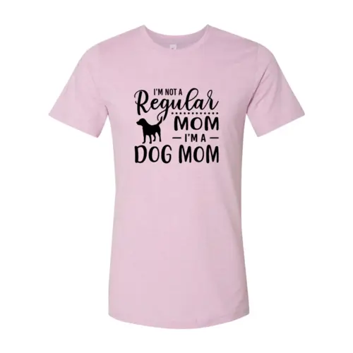 Dog mom t-shirt in pink with not a regular mom dog mom graphic by Furr Baby Gifts on Tampa Home & Garden Store