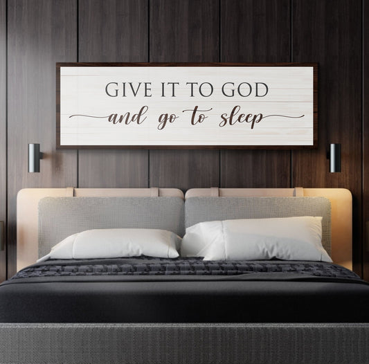 Give It To God And Go To Sleep Sign VII canvas with white panel and dark wood frame on Tampa Home & Garden Store