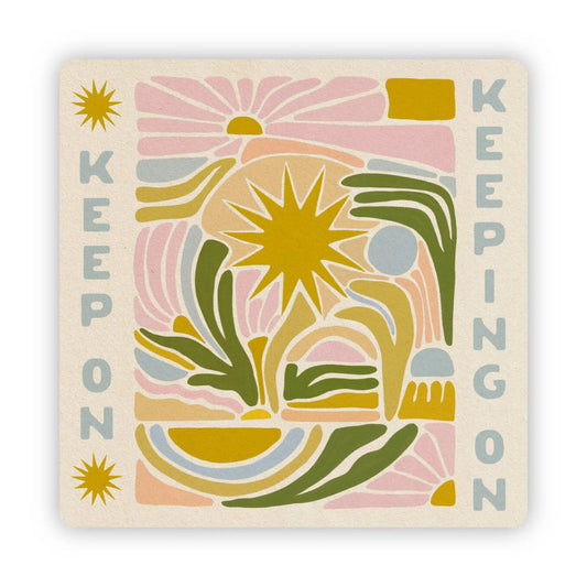 Keep on Keeping on matte vinyl sticker with floral motif by Terra Cotta Botanical Boutique on Tampa Home & Garden Store