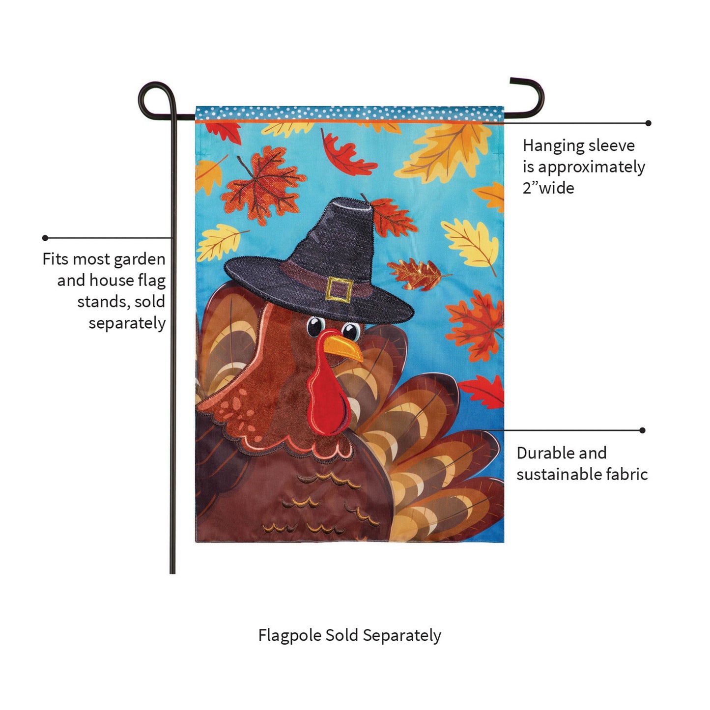 Turkey Time Applique Garden Flag with pilgrim turkey on blue leaves; hanging sleeve on Tampa Home & Garden Store
