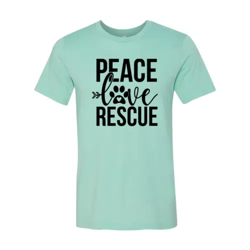 Peace Love Rescue T-shirt in mint teal premium cotton by Furr Baby Gifts short-sleeve on Tampa Home & Garden Store