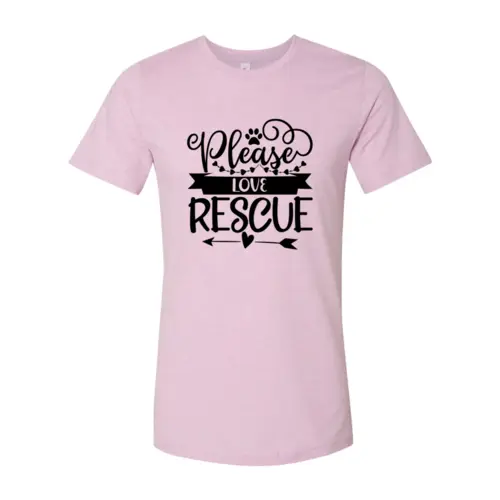 Please Love Rescue Cotton T Shirt pink with soft print by Furr Baby Gifts on Tampa Home & Garden Store