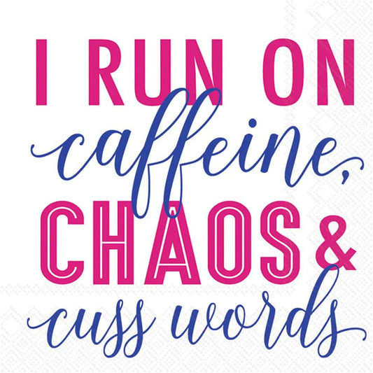 Cocktail napkin with pink and blue typography reading I RUN ON caffeine, CHAOS & cuss words on white paper on Tampa Home & Garden Store