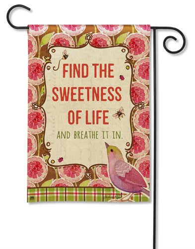 Sweetness Of Life Garden Flag - Tampa Home & Garden Store