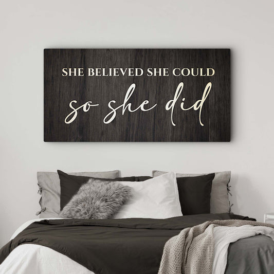 She Believed She Could So She Did Sign II crafting canvas on dark wood plaque on Tampa Home & Garden Store