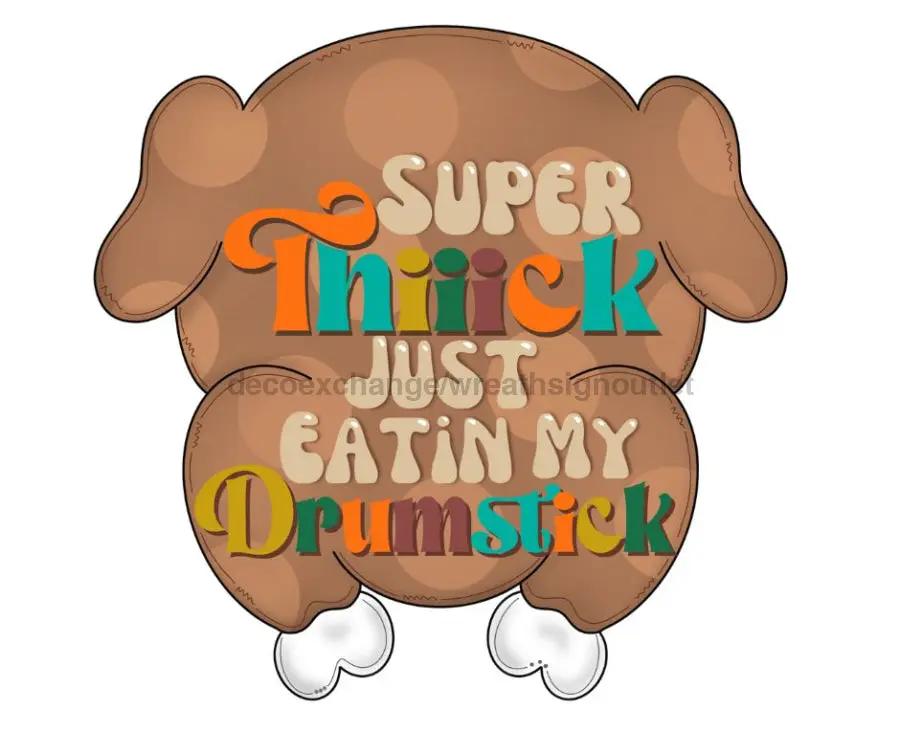 Sign: cartoon turkey backside with Thanksgiving lettering, DecoExchange novelty decor on Tampa Home & Garden Store