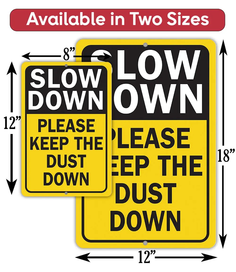 Slow Down Dust Down Metal Sign - Tampa Home & Garden Store