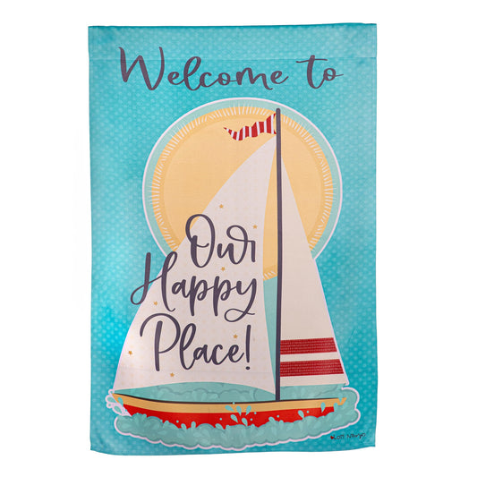 Welcome To Our Happy Place Suede House Flag - Tampa Home & Garden Store