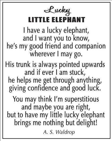 Lucky Little Elephant charm with sentiment card, white card bearing black poetry text on Tampa Home & Garden Store