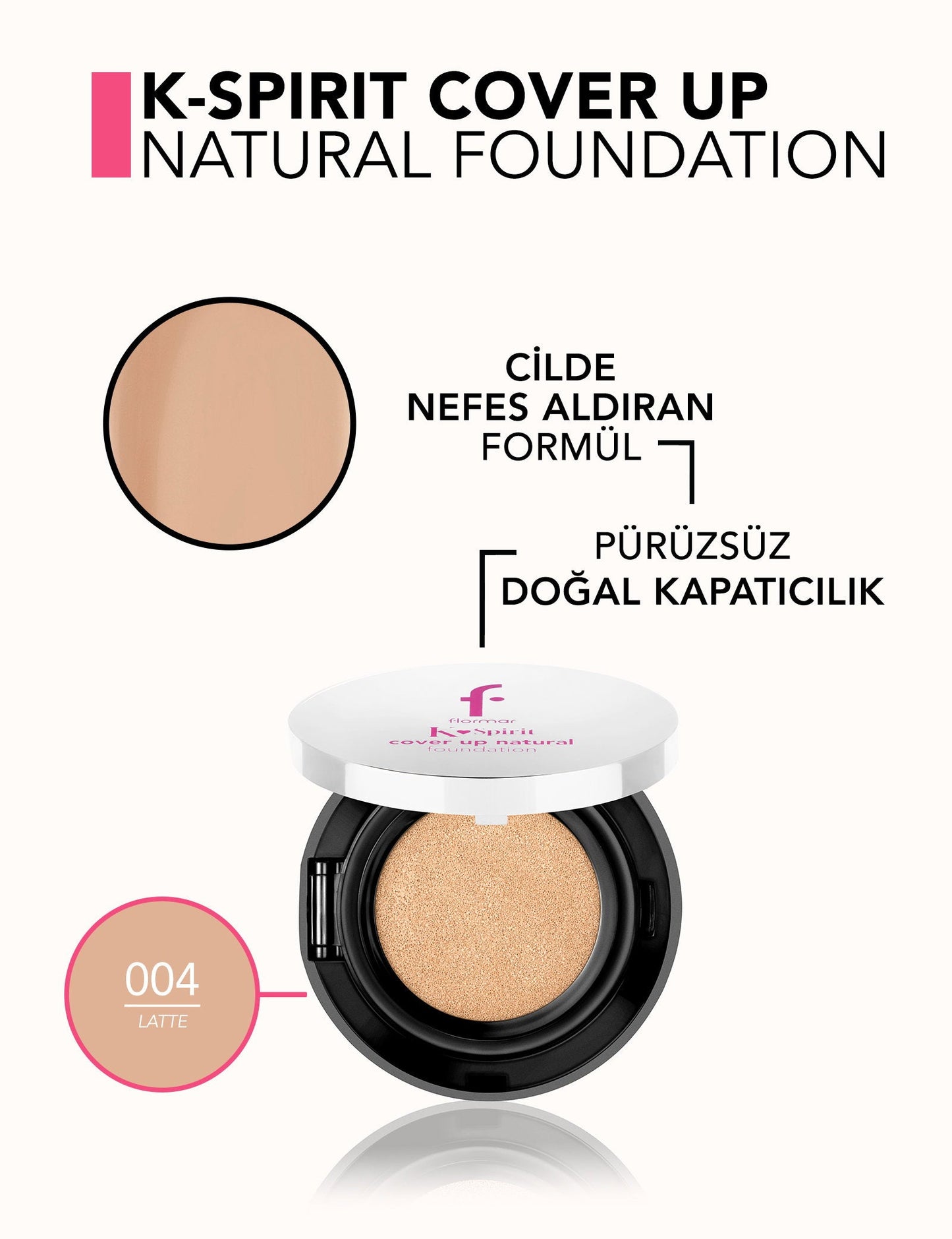 Flormar K-Spirit Cushion Foundation compact natural foundation shade 004 Latte on Tampa Home & Garden Store