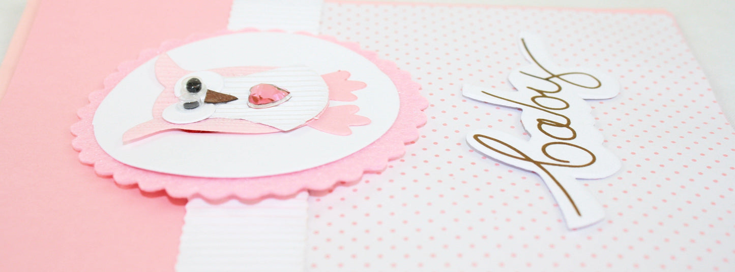 Handmade Welcome Baby Card Pink Owl with pink scalloped circle and gold Welcome banner on Tampa Home & Garden Store