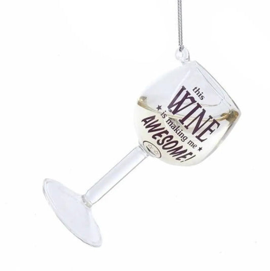 Glass wine ornament clear stemmed glass with this wine is making me awesome on Tampa Home & Garden Store