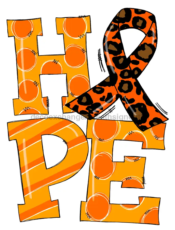 Orange Hope Sign, Awareness Door Hanger, wood sign, DECOE-W-0135, 22" Door Hanger - Tampa Home & Garden Store