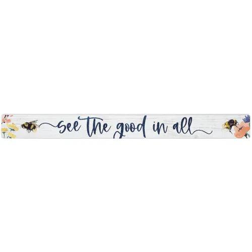 16 inch shelf sitter See the Good blue script on wood floral The Country Christmas Loft on Tampa Home & Garden Store