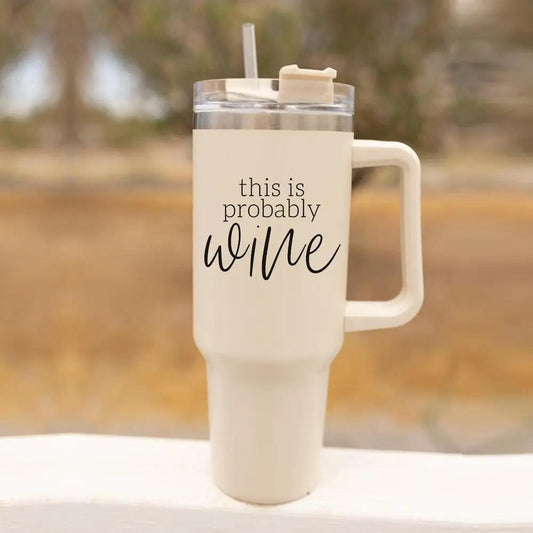 40oz Probably Wine tumbler by Gia Roma, ivory travel mug with handle and straw on Tampa Home & Garden Store