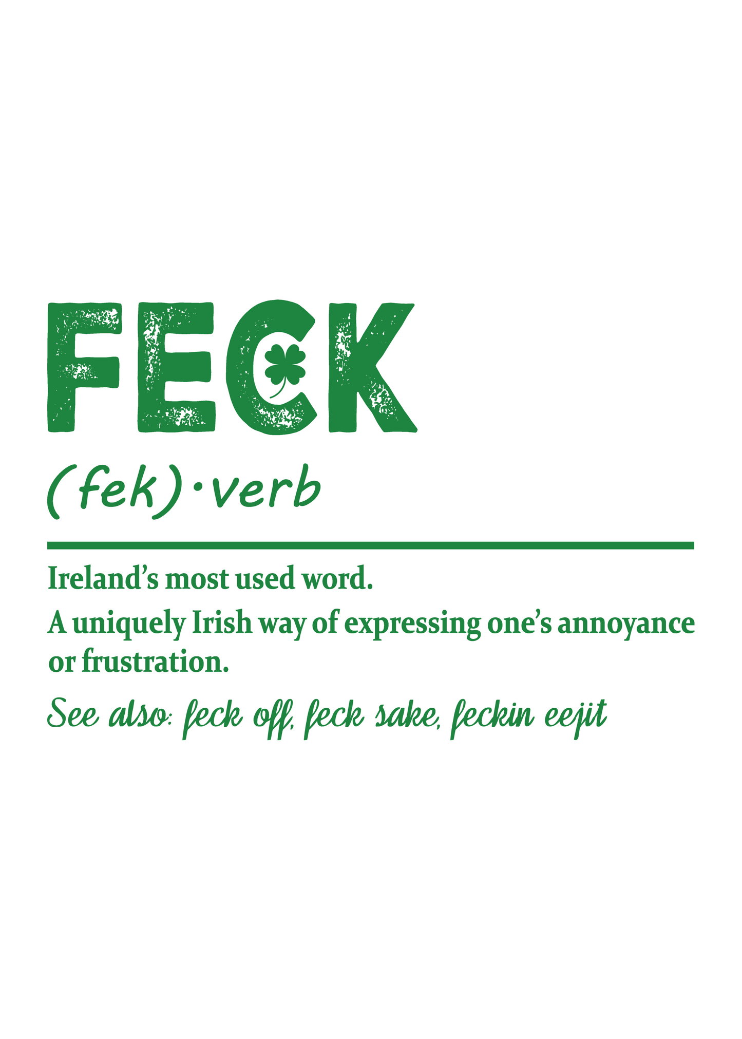 Feck graphic T-shirt for men in green with shamrock accent, Spun Bamboo bamboo/cotton tee on Tampa Home & Garden Store