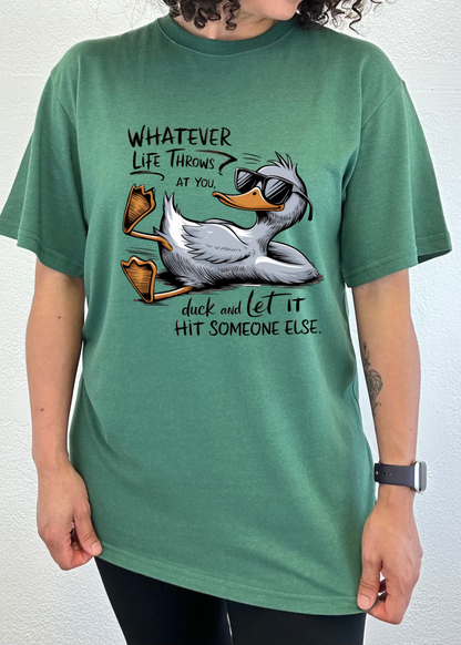 Whatever Life Throws at You funny unisex bamboo/cotton tee green duck sunglasses by Spun Bamboo on Tampa Home & Garden Store