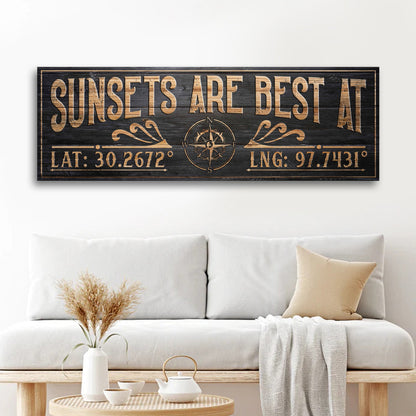 Canvas sign Sunsets Are Best At Coordinates II by Tailored Canvases with wood finish on Tampa Home & Garden Store