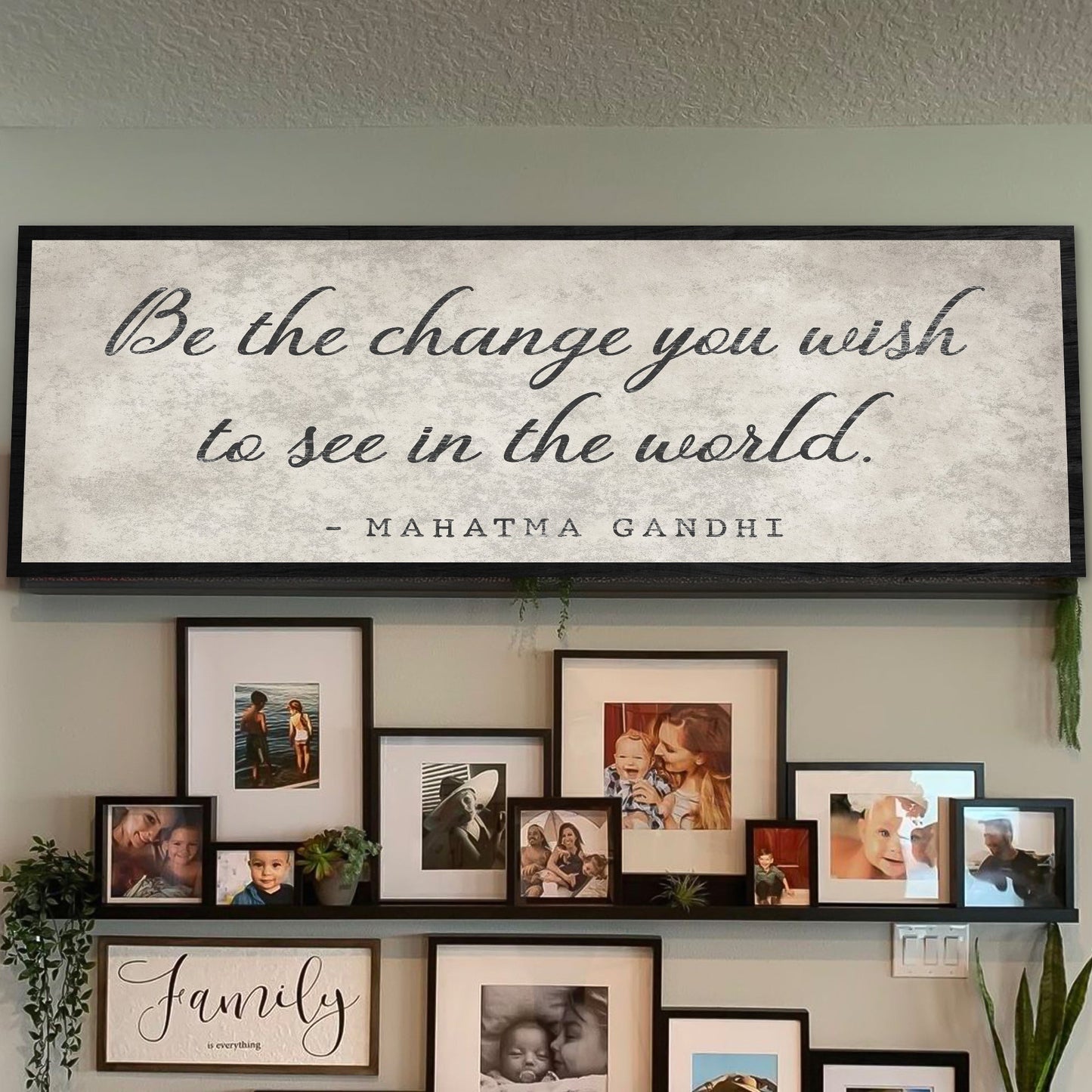 Be The Change You Wish To See Inspiration Sign II canvas Tailored Canvases Gandhi quote wall art on Tampa Home & Garden Store