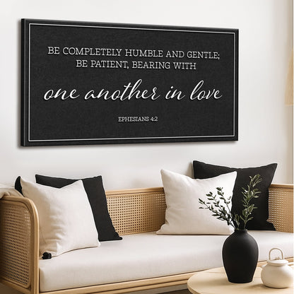Canvas sign Tailored Canvases black with white text Ephesians 4:2 Be Completely Humble on Tampa Home & Garden Store