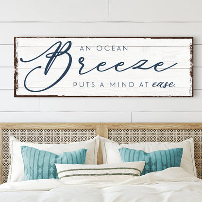 Canvas sign white wood by Tailored Canvases reading An Ocean Breeze Puts A Mind At Ease on Tampa Home & Garden Store