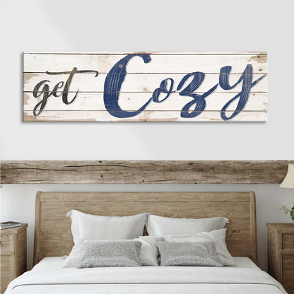 Get Cozy Sign II canvas crafting art by Tailored Canvases, whitewashed wood blue script on Tampa Home & Garden Store