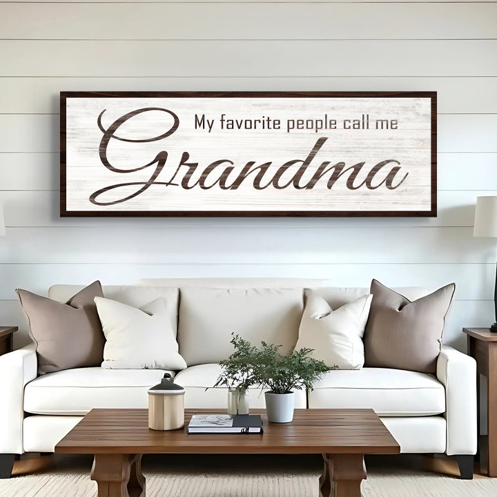 My Favorite People Call Me Grandma sign canvas, rustic whitewashed panel with dark frame on Tampa Home & Garden Store