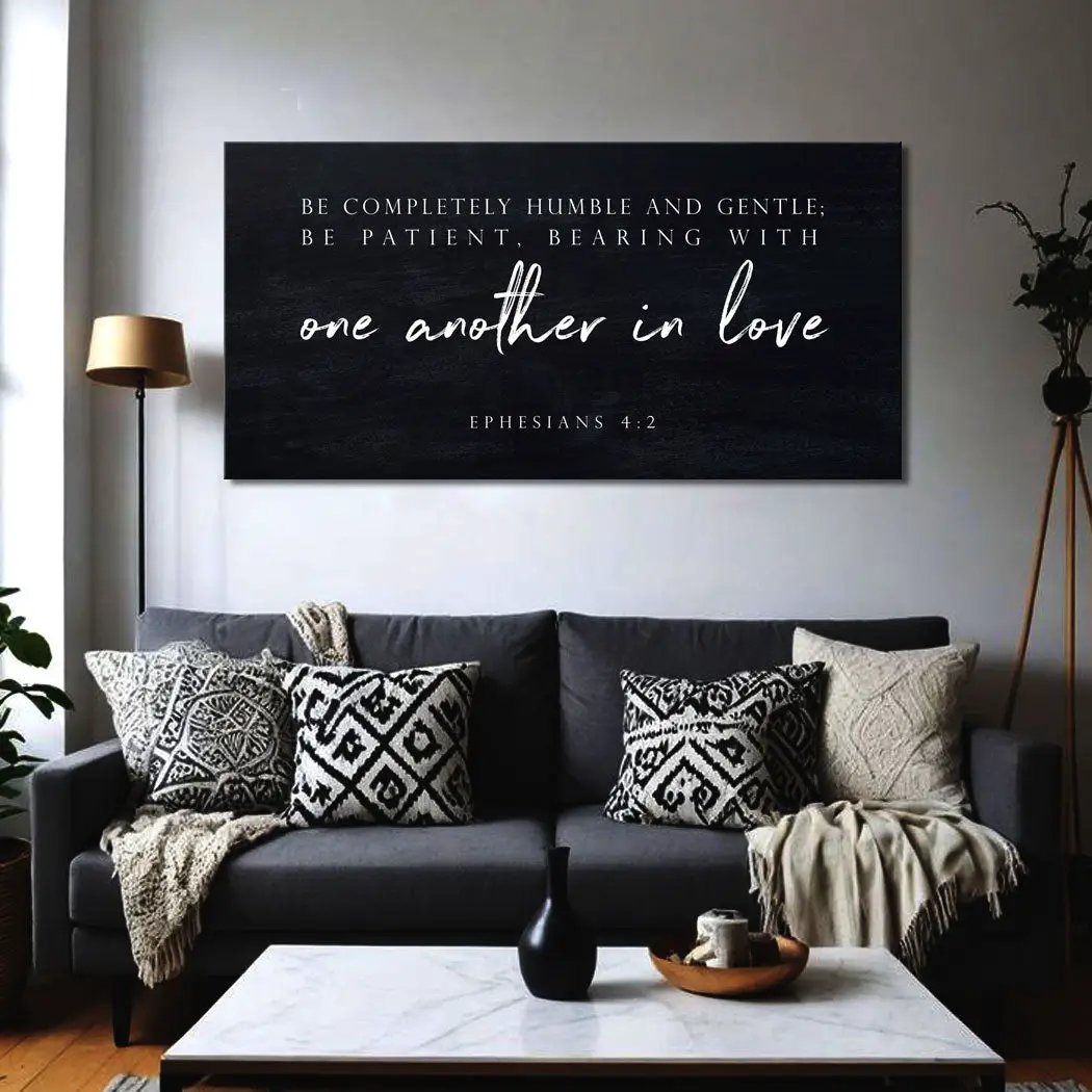 Canvas Tailored Canvases Be Completely Humble Ephesians 4:2 Faith Sign III wall art black on Tampa Home & Garden Store