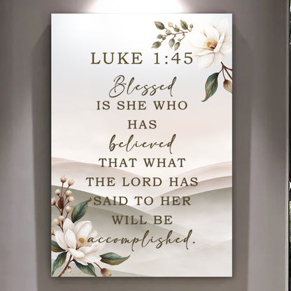 Canvas Blessed Is She Who Believed Luke 1:45 wall art by Tailored Canvases, ivory floral crafting on Tampa Home & Garden Store