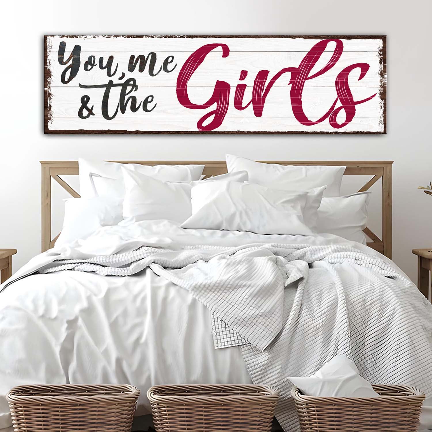 Canvas wall art You, Me and the Girls Sign III by Tailored Canvases, rustic plank above bed on Tampa Home & Garden Store