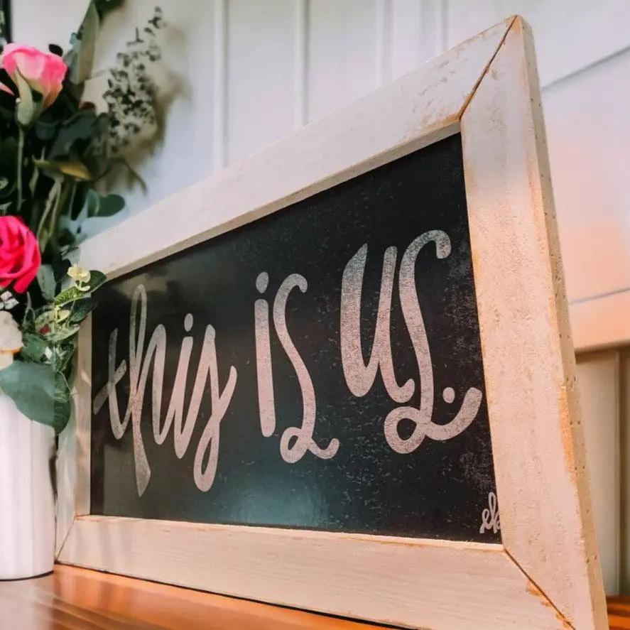 This Is Us Medium Sign Farmhouse Chic White Frame