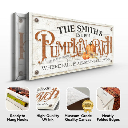 Canvas sign Where Fall Is Always In Full Swing Pumpkin Patch Sign with distressed white wood on Tampa Home & Garden Store