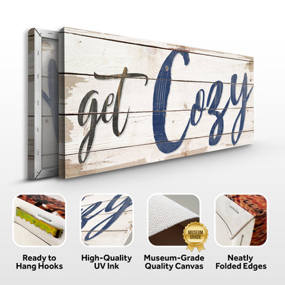 Get Cozy Sign II canvas with blue script on whitewashed wood planks by Tailored Canvases on Tampa Home & Garden Store