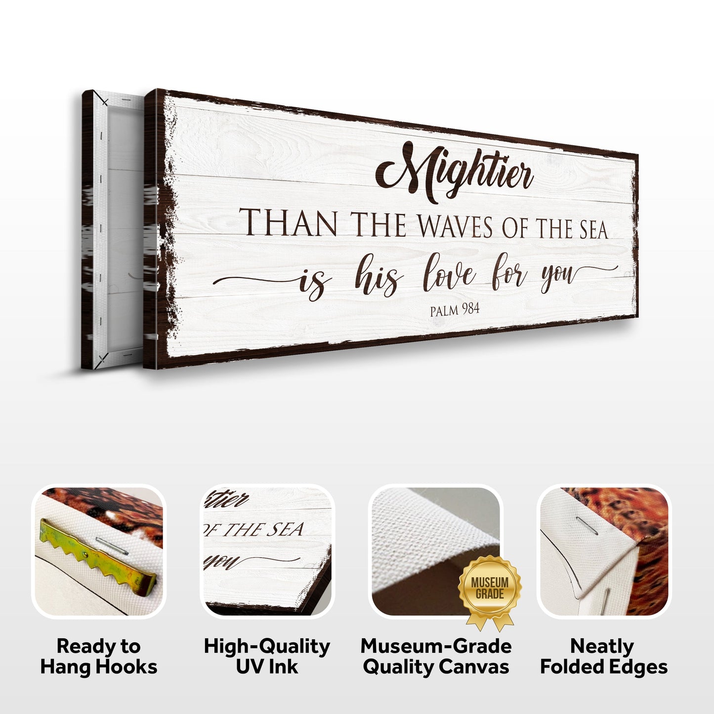 Canvas sign Mightier Than the Waves of the Sea on white wood with edges Tailored Canvases on Tampa Home & Garden Store
