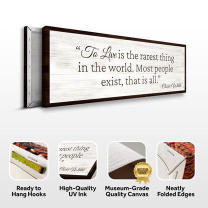 To Live Is The Rarest Thing Farmhouse Sign II canvas by Tailored Canvases with dark wood on Tampa Home & Garden Store