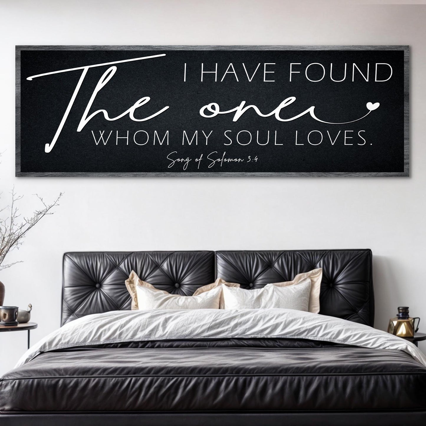 Faith sign canvas I Have Found The One Whom My Soul Loves, black background white script on Tampa Home & Garden Store