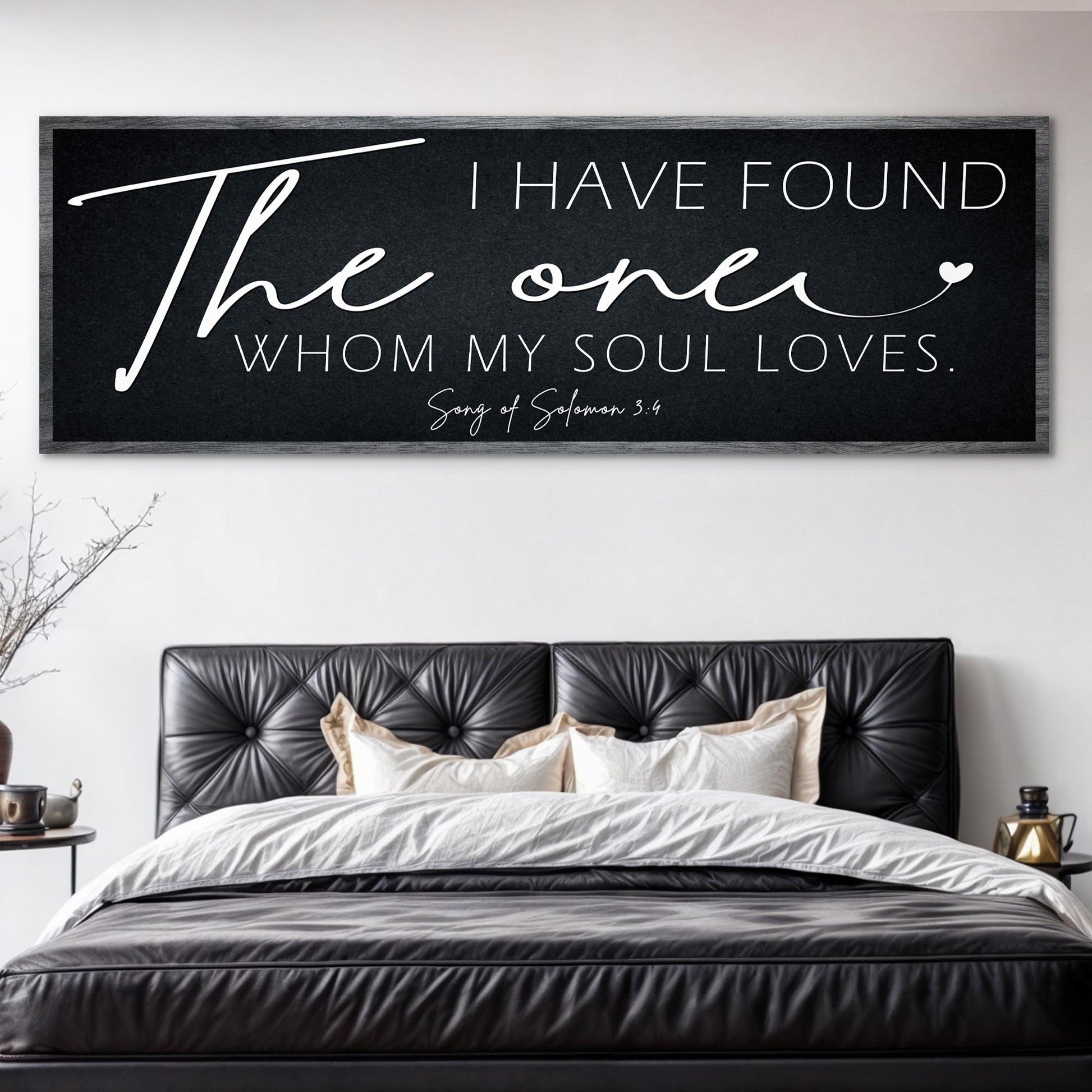 Faith sign canvas I Have Found The One Whom My Soul Loves, black background white script on Tampa Home & Garden Store