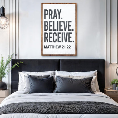 Canvas Tailored Canvases Matthew 21:22 Pray Believe Receive Faith Sign II black text white on Tampa Home & Garden Store