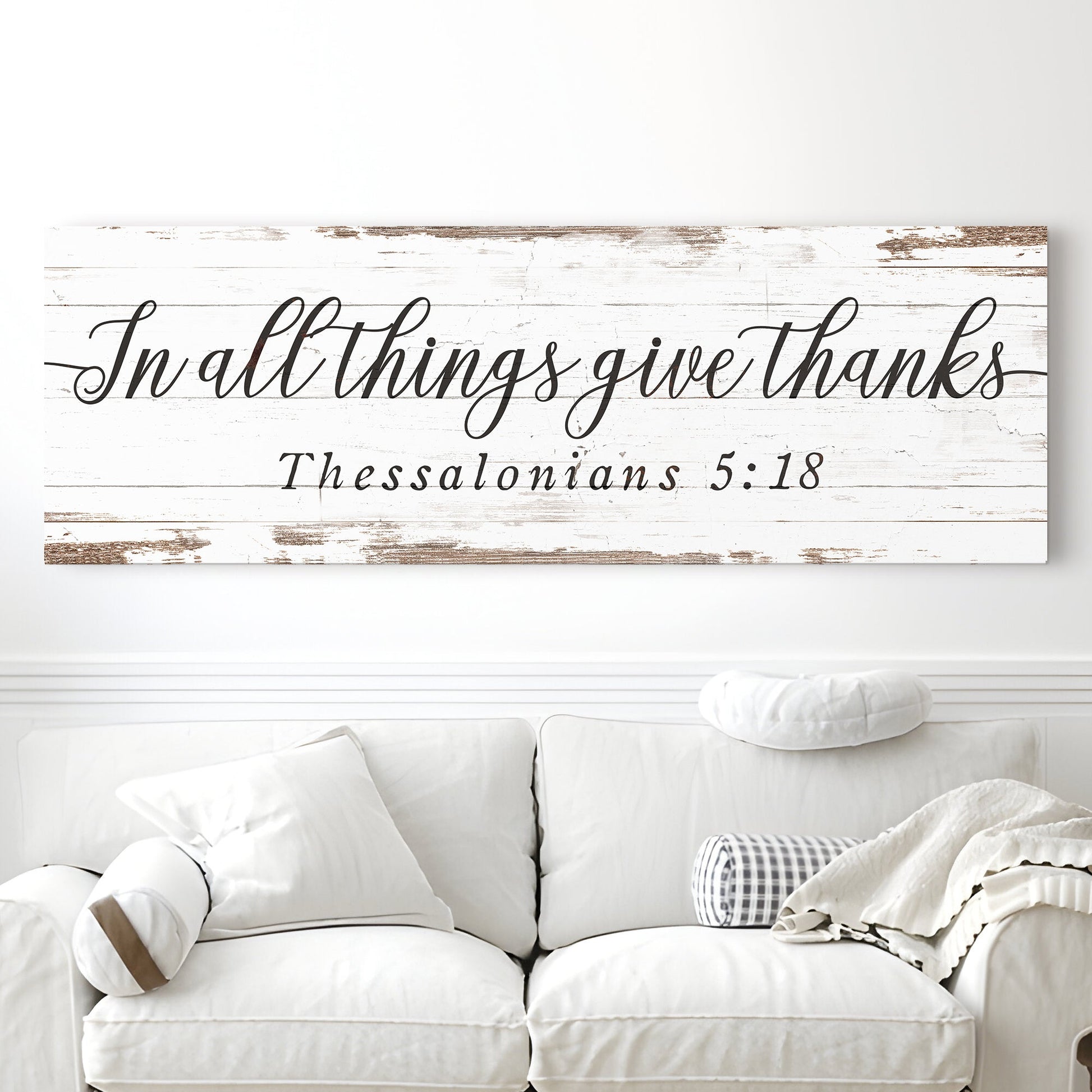 Tailored Canvases canvas sign with distressed white wood and black script In all things give thanks on Tampa Home & Garden Store